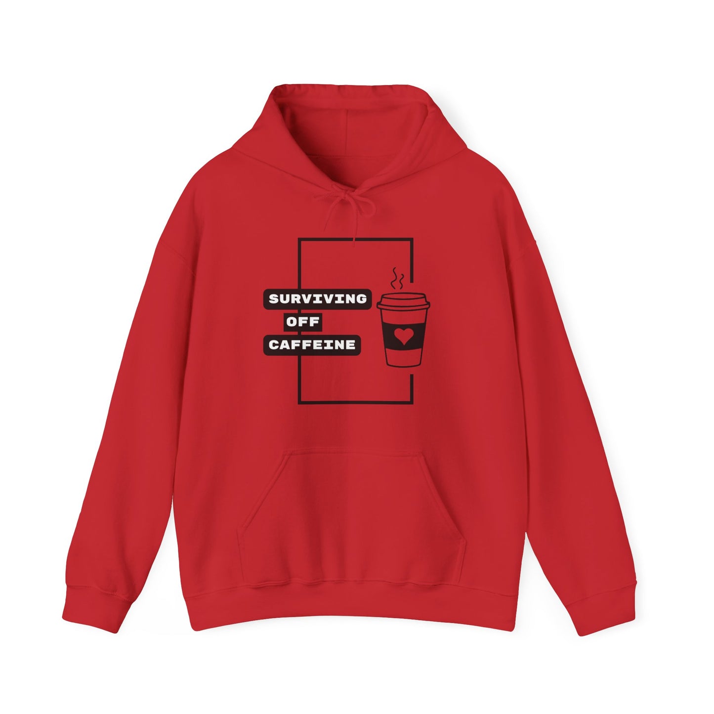Surviving Off Caffeine - Adult Unisex Hooded Sweatshirt