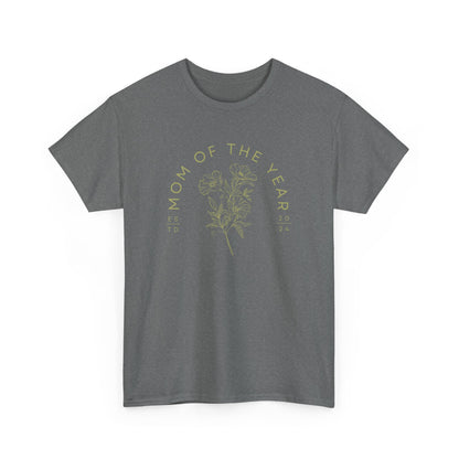 Mom Of The Year - Adult Cotton Tee
